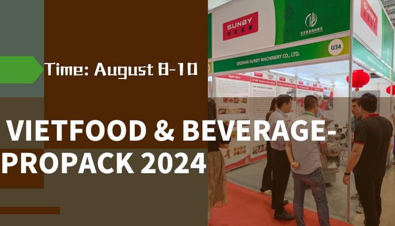 SUNBY Machinery At VIETFOOD & BEVERAGE-PROPACK 2024